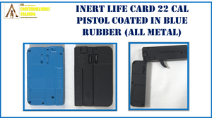 INERT LIFE CARD 22 CAL PISTOL COATED IN BLUE RUBBER (ALL METAL)
