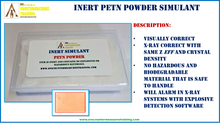 INERT PETN Powder X-Ray Accurate Explosive Simulant