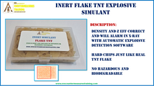Inert Flake TNT  Explosive Simulant