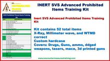 Inert SVS Advanced Prohibited Items Threat Screening Kit