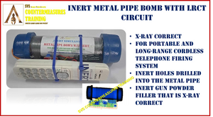 Inert Metal Pipe Bomb LRCT IED