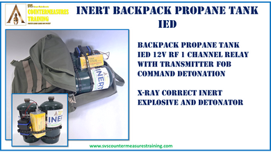 INERT Backpack with Propane tank RF IED