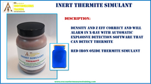 INERT Thermite X-Ray Accurate Explosive Simulant