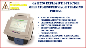 QS B220 Explosive Detector Training Course