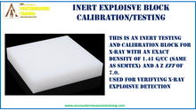 Inert Explosive Testing Block Simulant
