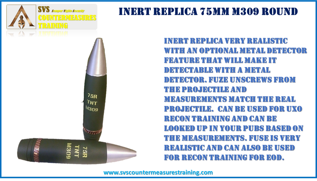 Inert Replica 75 mm M309 Projectile