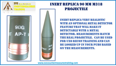 Replica 90 mm M318 Projectile