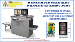 SVS AS&E X-Ray Operation and X-Ray Image Interpretation Training Course
