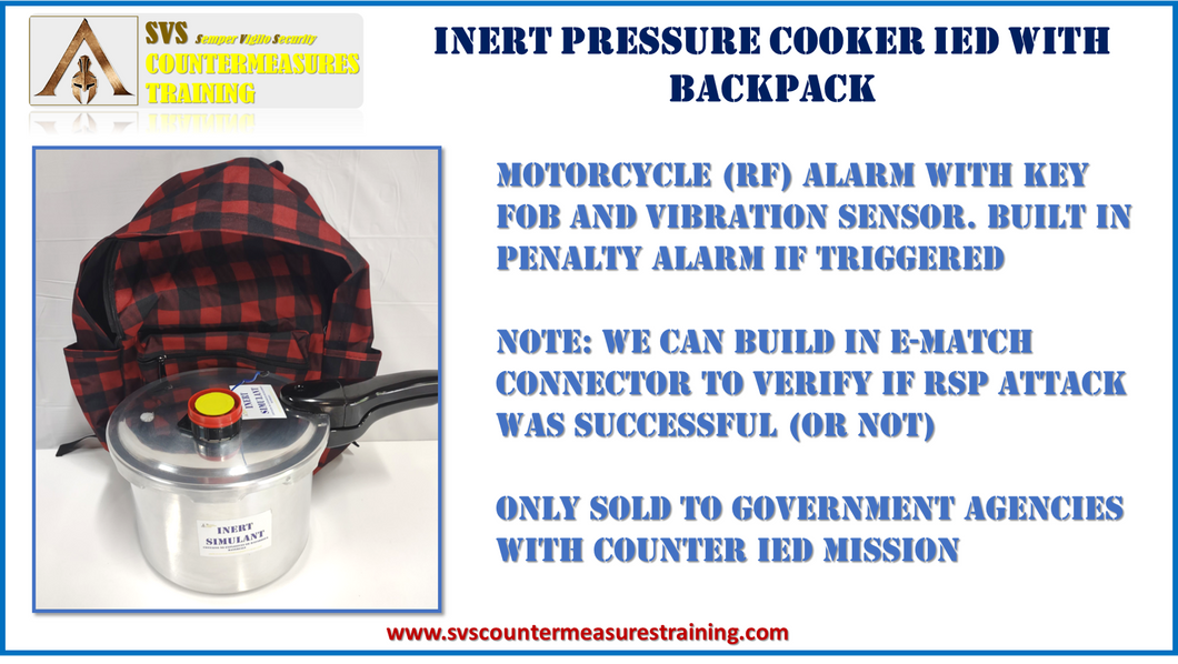 Inert Pressure Cooker IED with Backpack RF Vibration