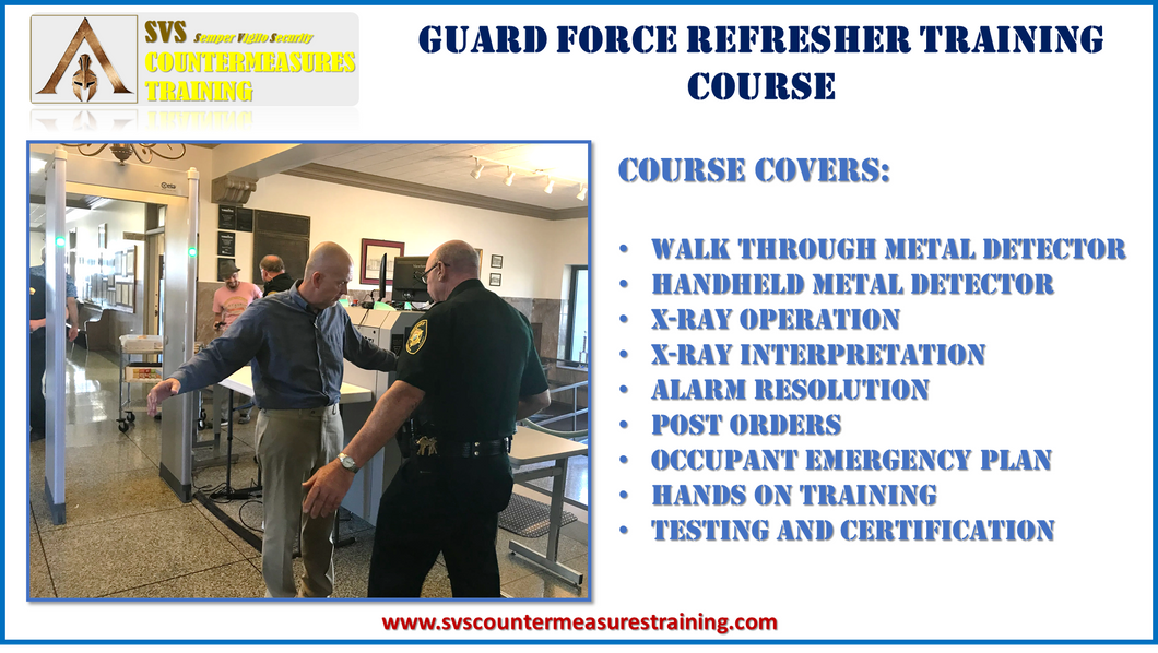 Guard Force Refresher Training Course for Checkpoint Screening Operations