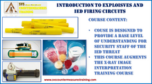 Introduction to Explosives and IED Circuits Training Course