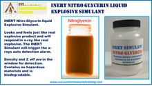 Inert Nitroglycerin Liquid  X-Ray Accurate Explosive Simulant