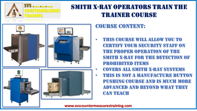 SVS Smith X-Ray Operation and X-Ray Image Interpretation Train the Trainer Course